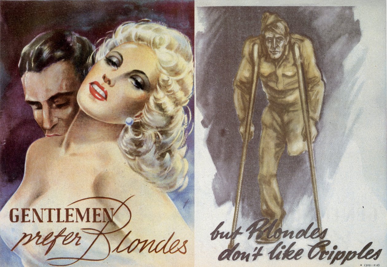 Propaganda. Los caballeros prefieren rubias, pero a las rubias no les gustan los lisiados. 1944 de Unknown