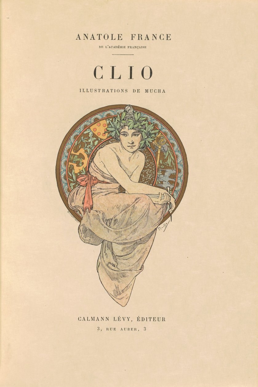 Clio de Alphonse Marie Mucha and Anatole France