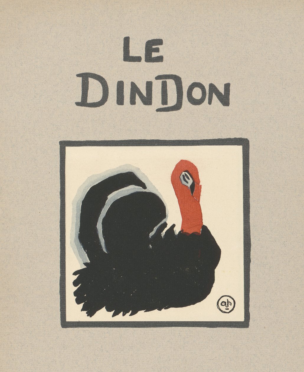 Ilustración infantil "Le Dindon" de un pavo de Andre Helle