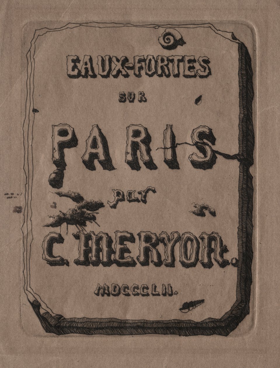 Grabados de París: Página de Título de Charles Meryon