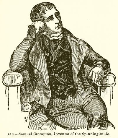 Samuel Crompton, inventor de la mula de hilar de English School